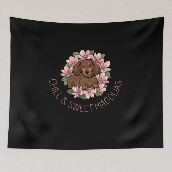 Item preview, Chill & Sweet Mangolias Funny Dachshund Gifts  designed and sold by Domel9674.