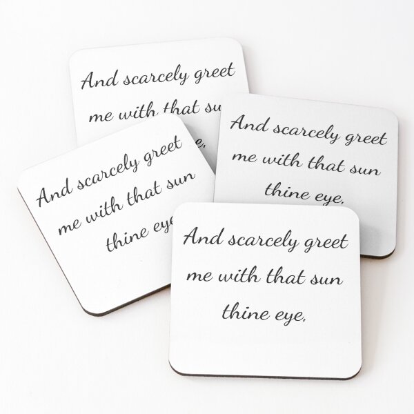 Item preview, "And scarcely greet me with that sun thine eye," - handwriting black designed and sold by ariksworld.