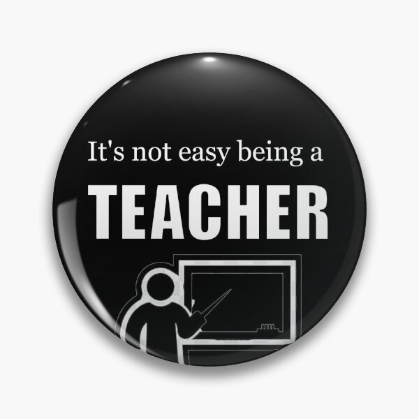 Item preview, It's Not Easy Being a Teacher | Funny Educator Appreciation Design designed and sold by halibutgoatramb.