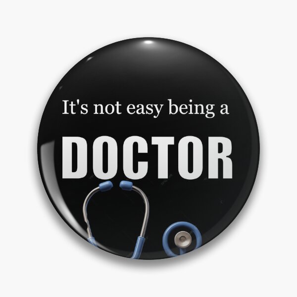 Item preview, It's Not Easy Being a Doctor | Funny Medical Profession Design designed and sold by halibutgoatramb.