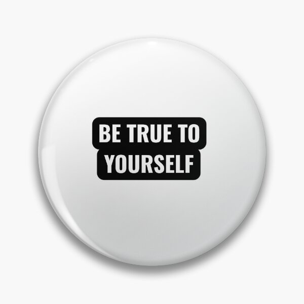 Item preview, Be True To Yourself designed and sold by Studio Sonders.