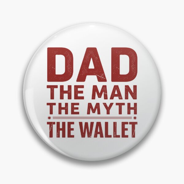 Item preview, Fathers Day - Dad The Man The Myth The Wallet – Funny Dad Humor Typography Design designed and sold by ArcticFoxStudio.