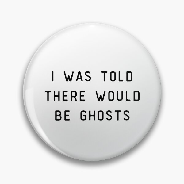 Item preview, there would be ghosts designed and sold by sydney-syder.