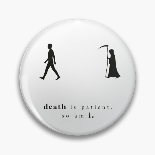 Item preview, Death Is Patient So Am I ? Minimalist Philosophy Art | Stoic Dark Aesthetic | Grim Reaper Walking | Deep Quote Design | Dark Academia Gift designed and sold by Abhi0.