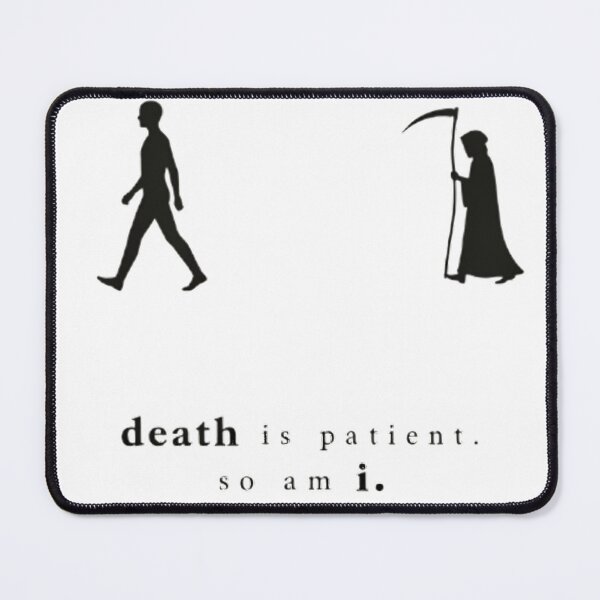 Item preview, Death Is Patient So Am I ? Minimalist Philosophy Art | Stoic Dark Aesthetic | Grim Reaper Walking | Deep Quote Design | Dark Academia Gift designed and sold by Abhi0.
