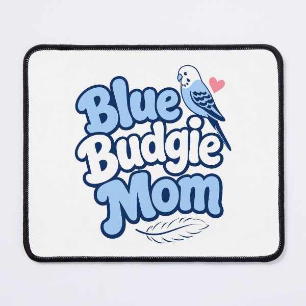 Item preview, Blue Budgie Mom, sweet parakeet, bird lover designed and sold by pirminio.