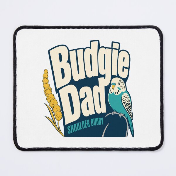 Item preview, Customer reviews for "Budgie Dad Shoulder Buddy" designed and sold by pirminio.