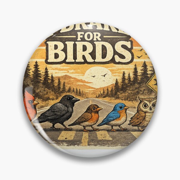 Item preview, I Brake For Birds – Funny Birdwatching Vintage Nature Lover Design designed and sold by joanwatson45.