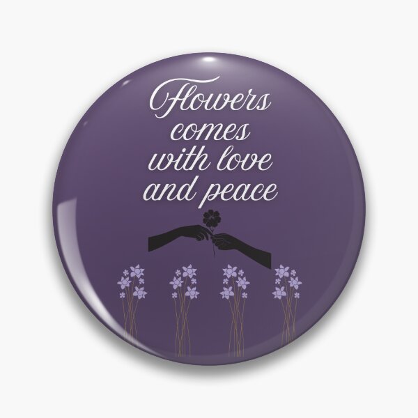 Item preview, Flowers Comes With Love And Peace designed and sold by HappyHavenStu.