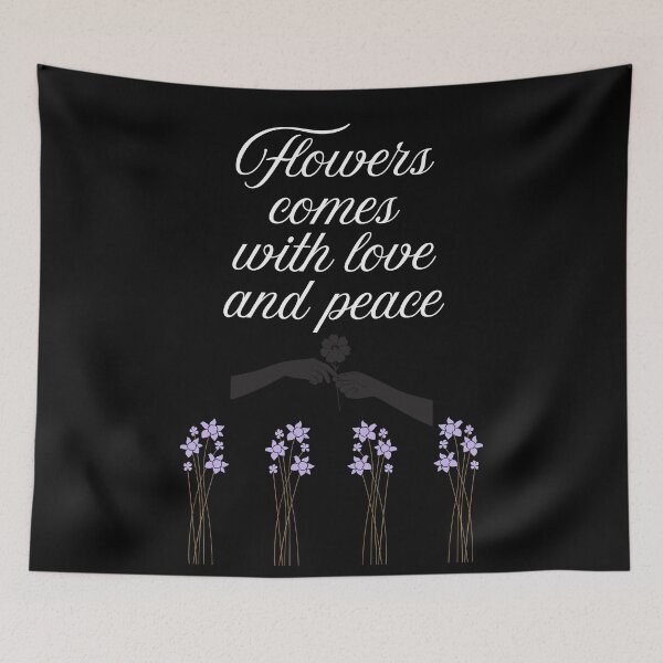 Item preview, Flowers Comes With Love And Peace designed and sold by HappyHavenStu.