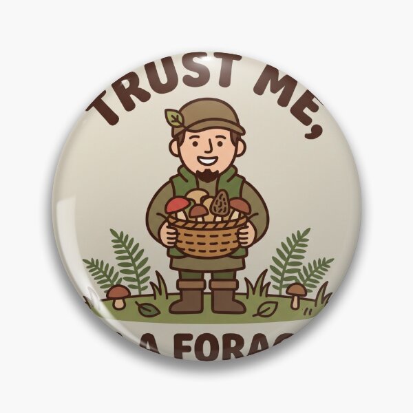 Item preview, Trust Me I’m A Forager – Funny Mushroom Cottagecore Nature Design designed and sold by joanwatson45.