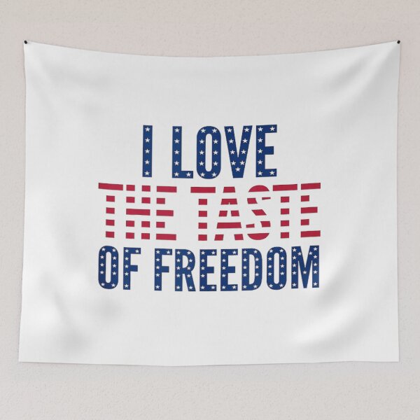 Item preview, Patriotic Fourth Of July I Love The Taste Of Freedom Text Design designed and sold by KrystinaGiGi.