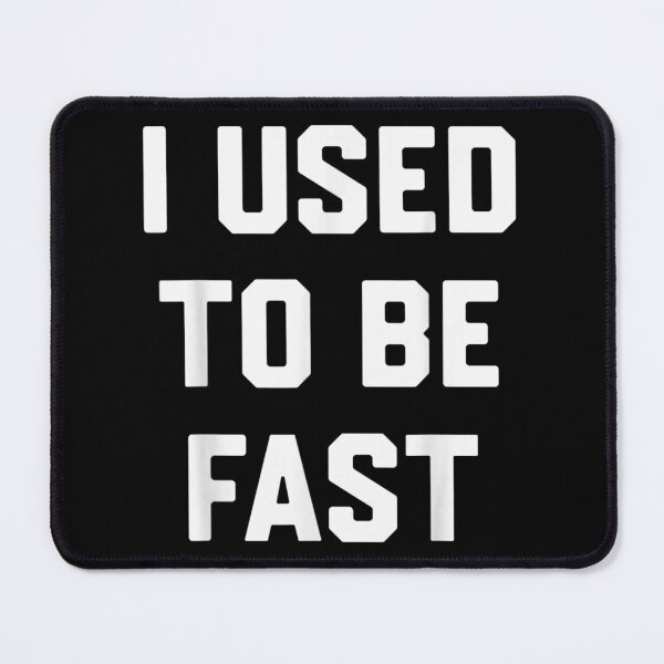 Item preview, Sarcastic I Used To Be Fast Vintage Retro Athletic Typography Design designed and sold by KrystinaGiGi.