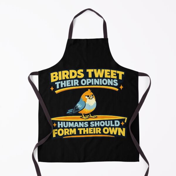 Item preview, Birds Tweet Their Opinions Humans Should Form Their Own Funny Birdwatching Design designed and sold by TeeTimeTreasure.