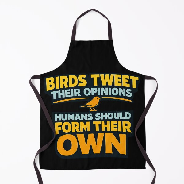 Item preview, Birds Tweet Their Opinions Humans Should Form Their Own Funny Bird Lover Quote designed and sold by TeeTimeTreasure.