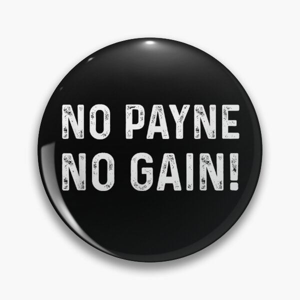 Item preview, Motivational Gym Workout Fitness Pun Design For Anyone Named Payne Lastname designed and sold by Chaya Reid.