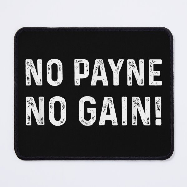 Item preview, Motivational Gym Workout Fitness Pun Design For Anyone Named Payne Lastname designed and sold by Chaya Reid.