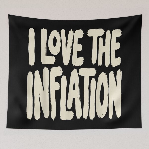 Item preview, Sarcastic Political Economy Humor I Love The Inflation Distressed Typography Art designed and sold by Chaya Reid.