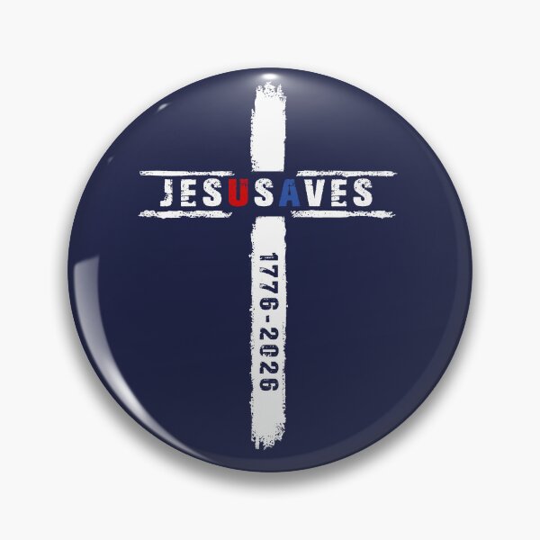 Item preview, Jesus Saves, America 250th Anniversary 4th of July Christian USA Independence Day designed and sold by Ezim-Rambic.