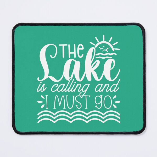 Item preview, Copy of The Lake Is Calling and I Must Go – Lake Life Adventure white Design designed and sold by EmeraldeaArt.