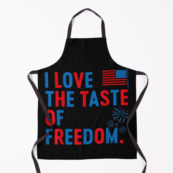 Item preview, Patriotic Fourth Of July 4th American Flag I Love The Taste Of Freedom designed and sold by Phil Ben.
