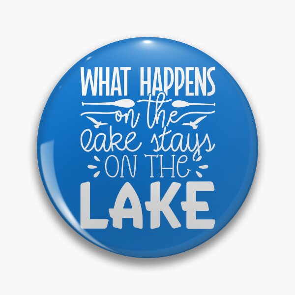Item preview, What Happens on the Lake Stays on the Lake – Funny Lake Life white Design designed and sold by EmeraldeaArt.