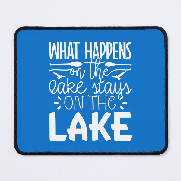 Item preview, What Happens on the Lake Stays on the Lake – Funny Lake Life white Design designed and sold by EmeraldeaArt.