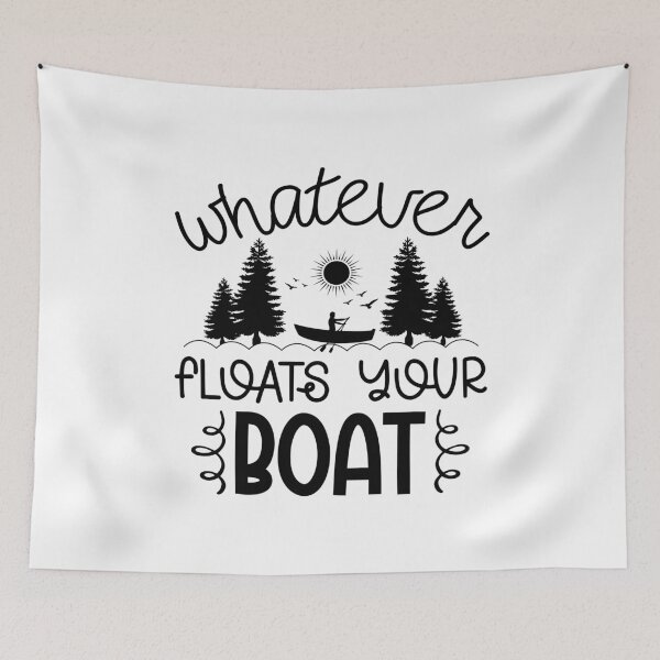 Item preview, Whatever Floats Your Boat – Funny Lake Life Design designed and sold by EmeraldeaArt.