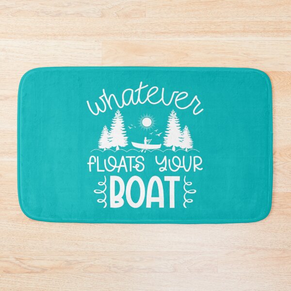 Item preview, Whatever Floats Your Boat – Funny Lake Life white Design designed and sold by EmeraldeaArt.