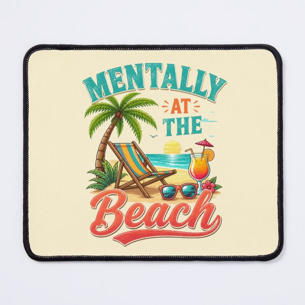 Item preview, Mentally At The Beach – Tropical Escape Design designed and sold by ABLAT-CREATIONS.