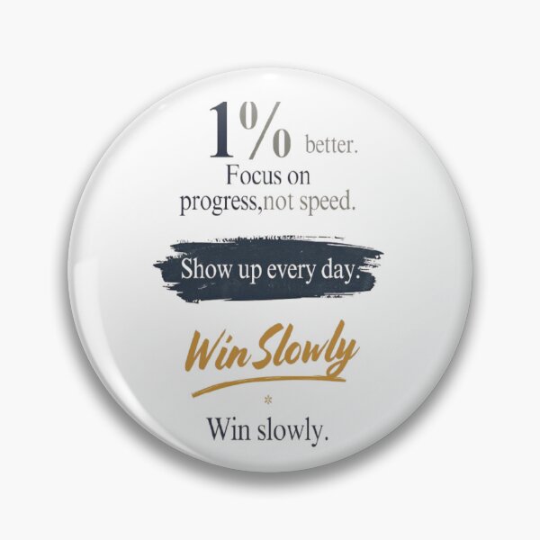Item preview, 1 Percent Better Every Day Motivation designed and sold by DesignerThreads.