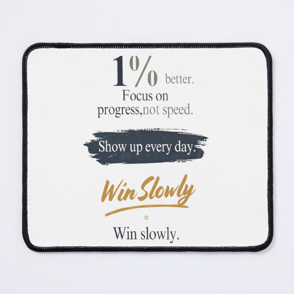 Item preview, 1 Percent Better Every Day Motivation designed and sold by DesignerThreads.