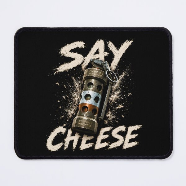 Item preview, Say Cheese Counter Strike Flashbang Meme designed and sold by Kubala Designs.