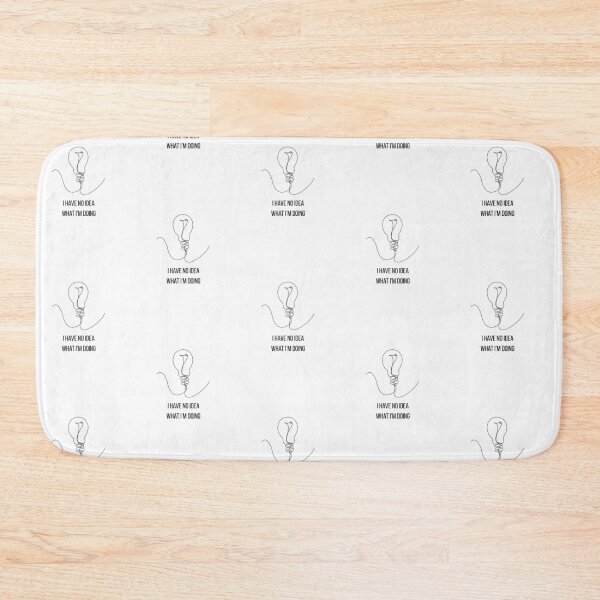 Item preview, I have no idea what I am doing | T-shirt , Hoodies , mugs , phone cases designed and sold by TrendyisFrenzy.