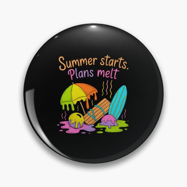 Item preview, Summer Starts. Plans Melt. designed and sold by mirciashop.