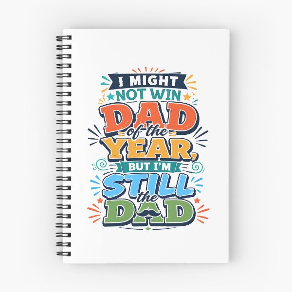 Item preview, I Might Not Win Dad of the Year But I’m Still the Dad Funny Dad Quote designed and sold by WHDProduction45.
