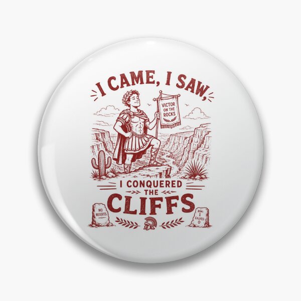 Item preview, I came, I saw, I conquered the cliffs designed and sold by Peerless-Prime.