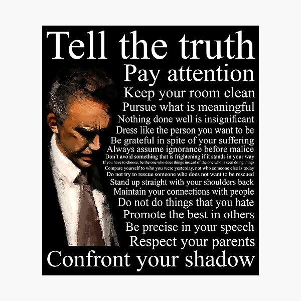 Jordan Peterson's Advice Photographic Print