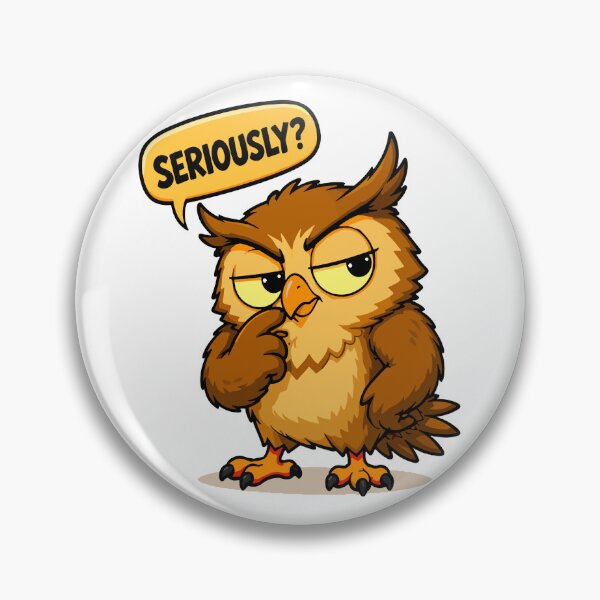Item preview, Seriously? Owl Cartoon designed and sold by Krincydigitalart.