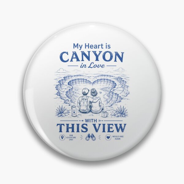 Item preview, My heart is canyon in love with this view designed and sold by Peerless-Prime.