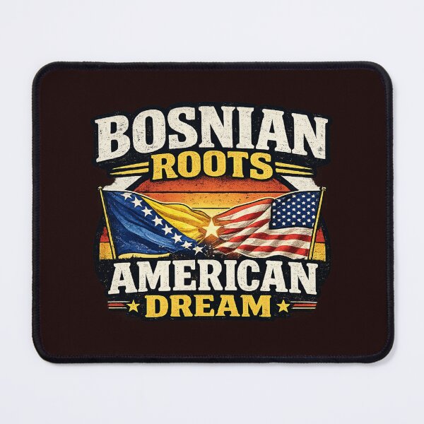 Item preview, Bosnian roots American Dream designed and sold by CozyRetirementGifts.