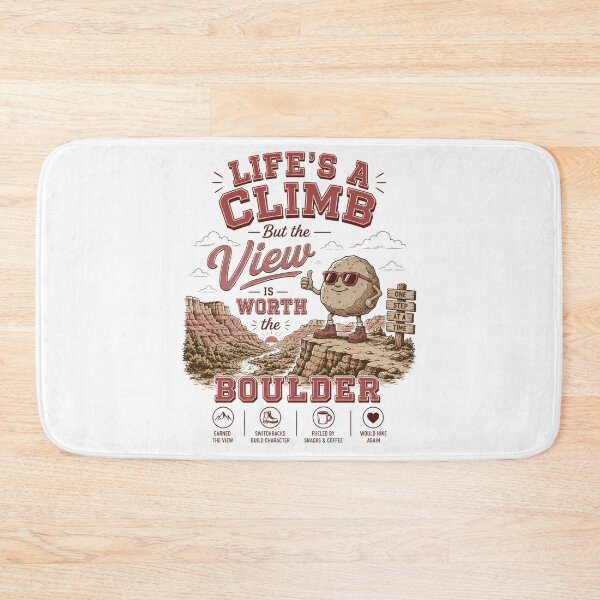 Item preview, Life's a climb but the view is worth the boulder designed and sold by Peerless-Prime.