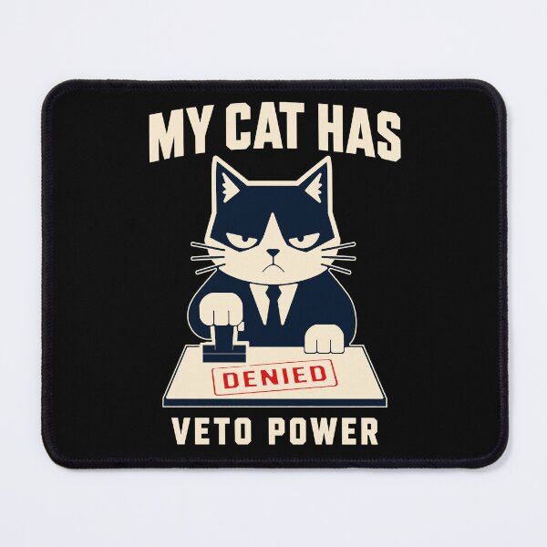 Item preview, My Cat Has Veto Power Funny Cat Lover Introvert Humor designed and sold by Lyfeinsights.