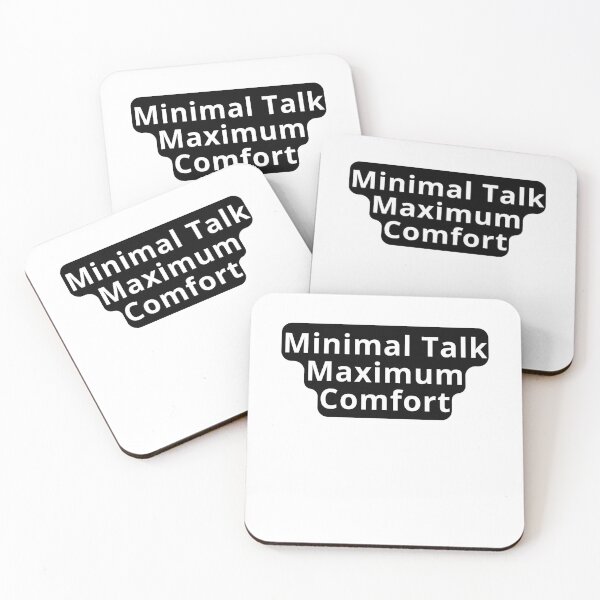 Item preview, Minimal Talk Maximum Comfort Design designed and sold by variant designer.