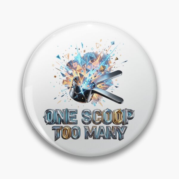Item preview, Hilarious One Scoop Too Many Pre-Workout Meme! designed and sold by pradeepvisuals.