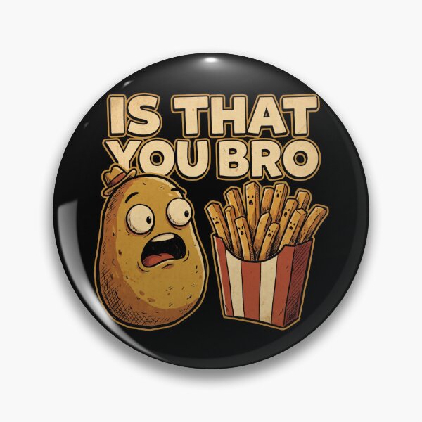 Item preview, Is That You Bro Funny Potato French Fries Shirt designed and sold by TeNovaStudio.
