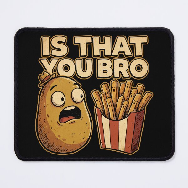 Item preview, Is That You Bro Funny Potato French Fries Shirt designed and sold by TeNovaStudio.