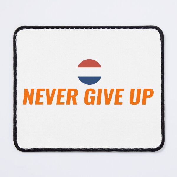 Item preview, NEVER GIVE UP T-Shirt – Dutch Oranje Fan Tee 2026 | Uncle Jichuan designed and sold by Uncle-Jichuan.