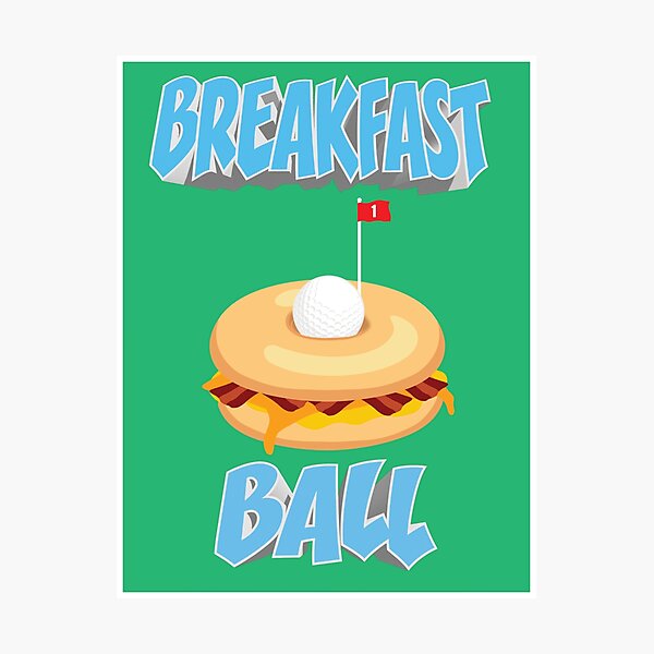 Item preview, Breakfast Ball Poster designed and sold by drawnbybigb.