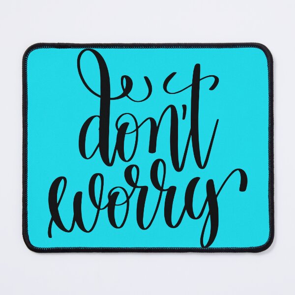 Item preview, don't worry designed and sold by Jeantheo.